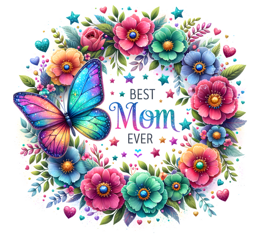 Best Mom Ever Beautiful Flowers with Butterfly Mouse Pad