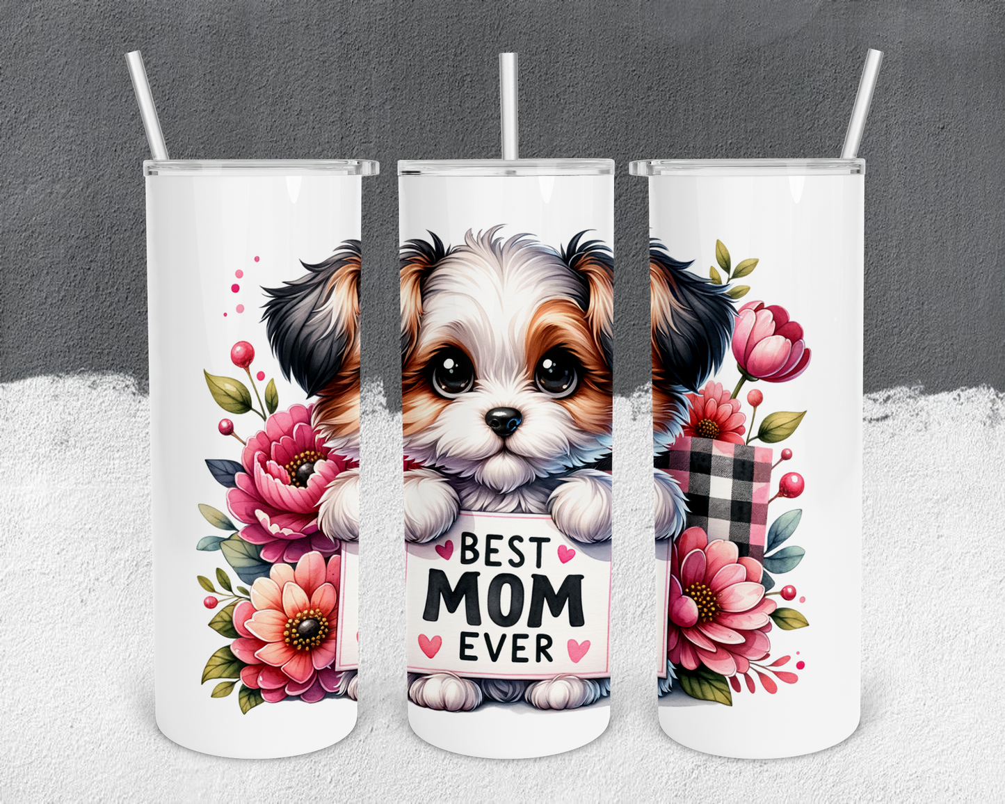 Best Mom Ever Boy Dog  20oz Tumbler with Metal Straw, Straw Cleaner & Rubber Bottom on Tumbler