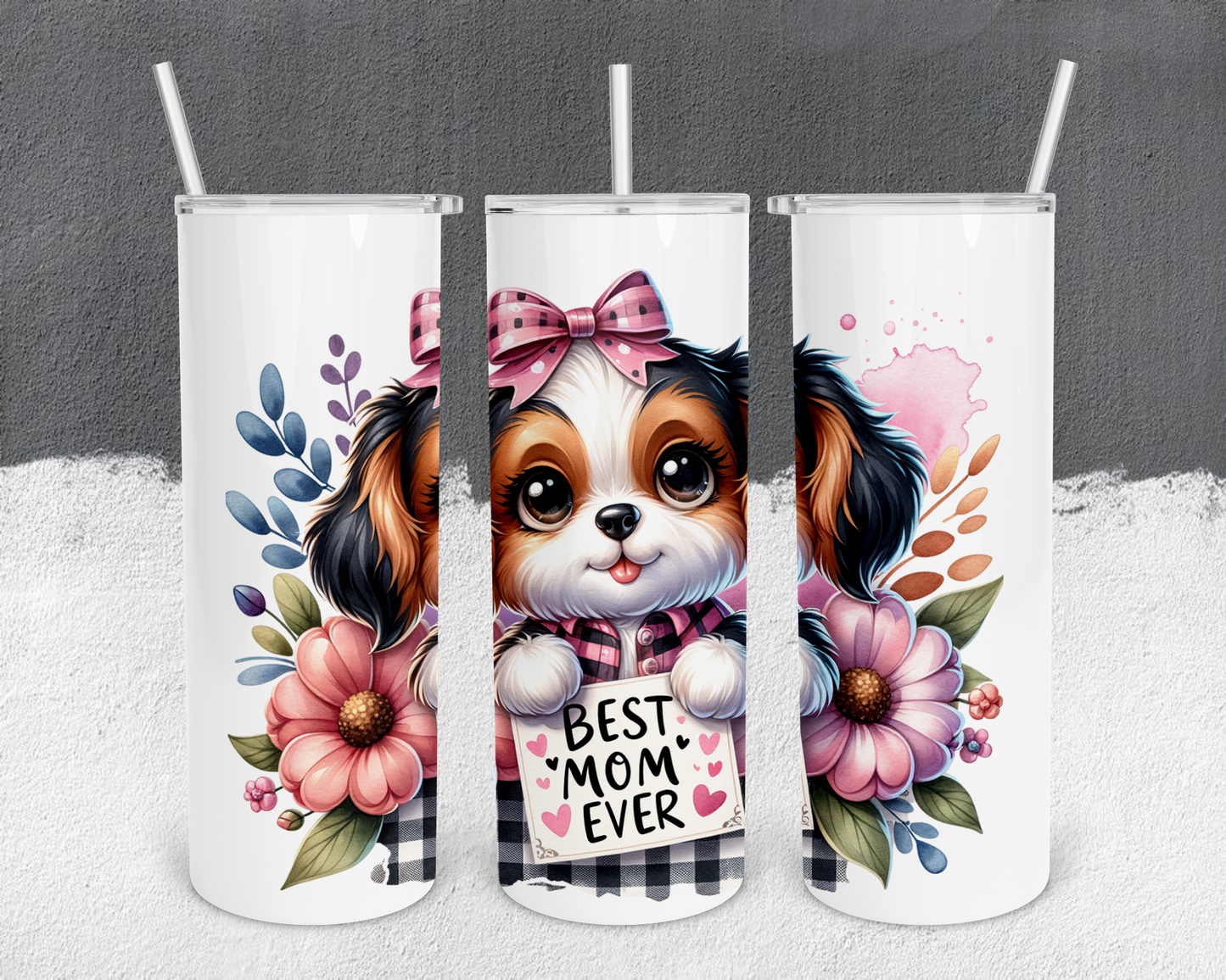 Best Mom Ever Girl Dog 20oz Tumbler with Metal Straw, Straw Cleaner & Rubber Bottom on Tumbler
