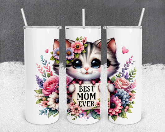 Best Mom Ever Kitty Cat 20oz Tumbler with Metal Straw, Straw Cleaner & Rubber Bottom on Tumbler